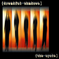 Dreadful Shadows - The Cycle