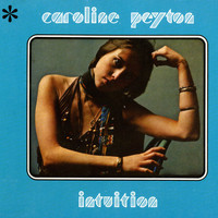 Caroline Peyton - Intuition