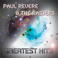 Paul Revere & The Raiders - Paul Revere & the Raiders Greatest Hits