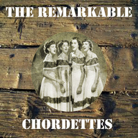 Chordettes - The Remarkable Chordettes