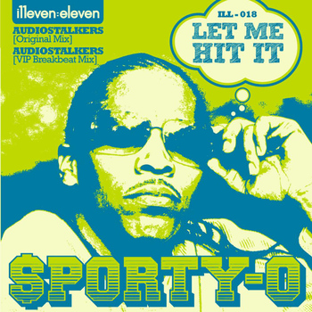 Sporty-O - Let Me Hit It