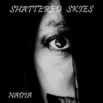 Nadia - Shattered Skies