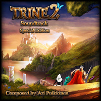 Ari Pulkkinen - Trine 2 Soundtrack Special Edition