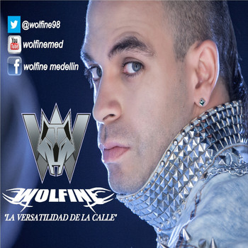 Wolfine - La Versatilidad de la Calle (Explicit)