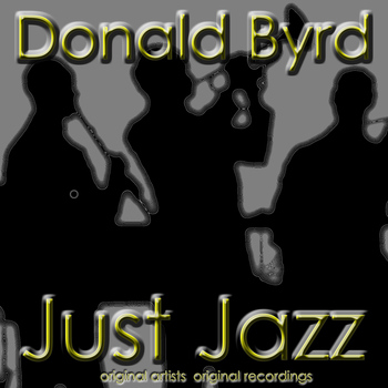 Donald Byrd - Just Jazz