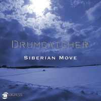 Drumcatcher - Siberian Move