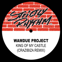 Wamdue Project - King of My Castle (Crazibiza Remix) - Single