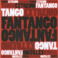 Tango Extremo - Fantango