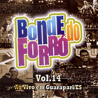 Bonde do Forró - Ao Vivo em Guarapari/ES - Vol. 14