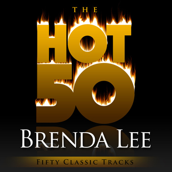 Brenda Lee - The Hot 50 - Brenda Lee (Fifty Classic Tracks)