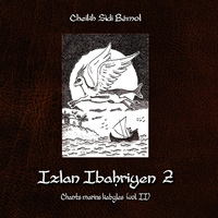 Cheikh Sidi Bémol - Izlan Ibahriyen, vol. 2 (Chants Marins Kabyles)