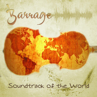 Barrage - Soundtrack of the World