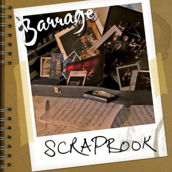 Barrage - Scrapbook