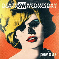 Death On Wednesday - Demons
