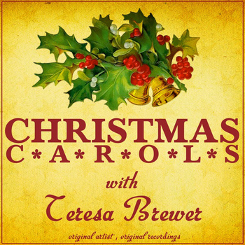 Teresa Brewer - Christmas Carols