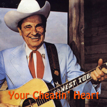 Ernest Tubb - Your Cheatin' Heart