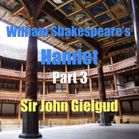 Sir John Gielgud - William Shakespeare's Hamlet Part 3