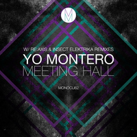 Yo Montero - Meeting Hall - EP