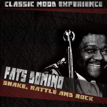 Fats Domino - Shake, Rattle & Rock!