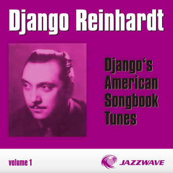 Django Reinhardt - Django's American Songbook Tunes (vol. 1)
