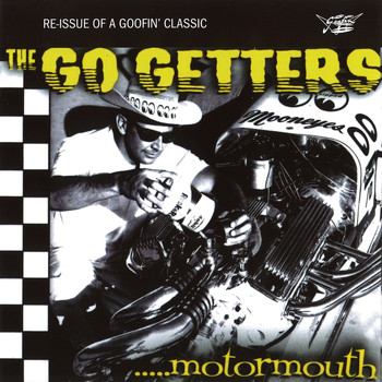 The Go Getters - Motormouth