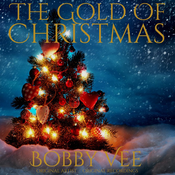 Bobby Vee - The Gold of Christmas