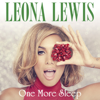 Leona Lewis - One More Sleep (Remixes)