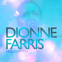 Dionne Farris - Hidden Charm