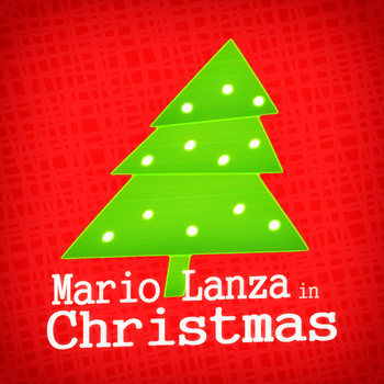Mario Lanza - Mario Lanza in Christmas