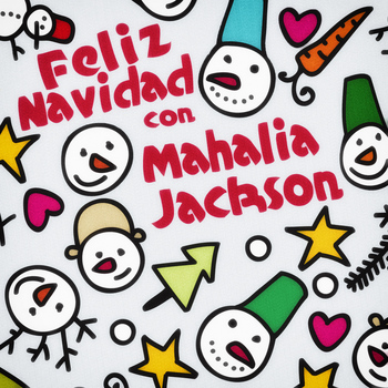 Mahalia Jackson - Feliz Navidad Con Mahalia Jackson