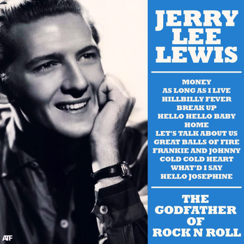 Jerry Lee Lewis - The Godfather of Rock N´Roll