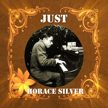 Horace Silver - Just Horace Silver