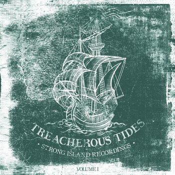 Various Artists - Treacherous Tides, Vol. I