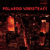 Microfeel - Polaroid Soundtrack