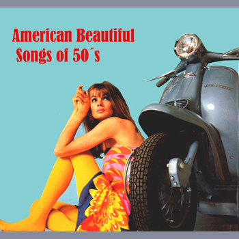 Various Artists - American Beatiful Songs of 50's