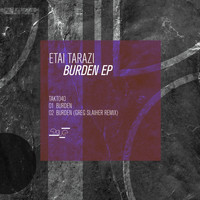 Etai Tarazi - Burden