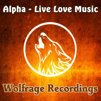 Alpha - Live Love Music