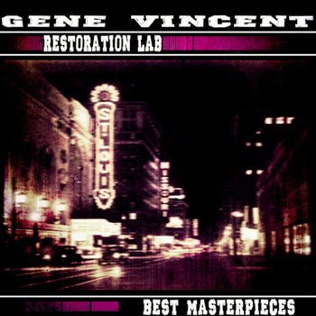Gene Vincent - Restoration Lab