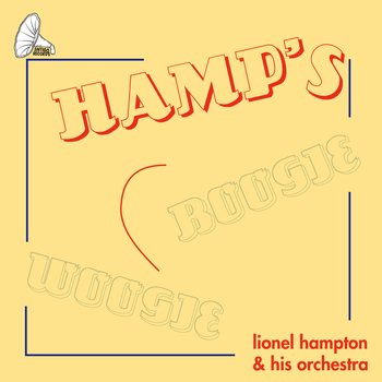 Lionel Hampton - Hamp's Boogie Woogie