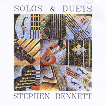 Stephen Bennett - Solos & Duets