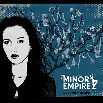 Minor Empire - Second Nature