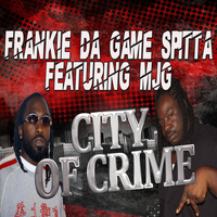 MJG - City of Crime (feat. Mjg)