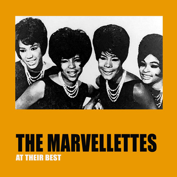 The Marvelettes - The Marvelettes At Their Best