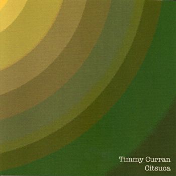 Timmy Curran - Citsuca