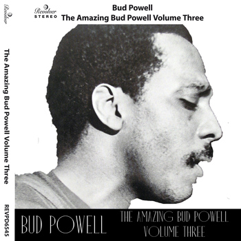 Bud Powell - The Amazing Bud Powell, Vol. 3