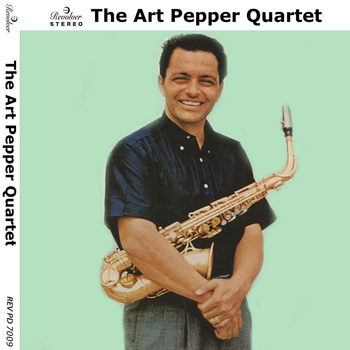 Art Pepper - The Art Pepper Quartet