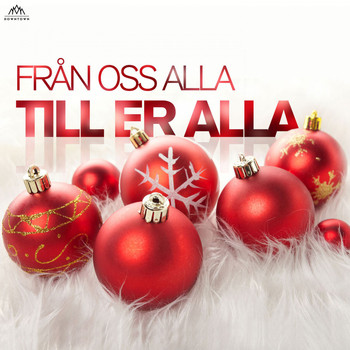 Various Artists - Från oss alla till er alla