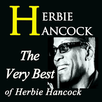 Herbie Hancock - The Very Best of Herbie Hancock