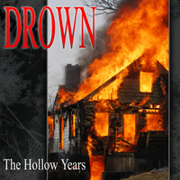 Drown - The Hollow Years