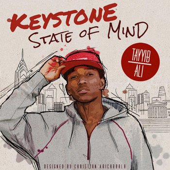 Tayyib Ali - Keystone State of Mind